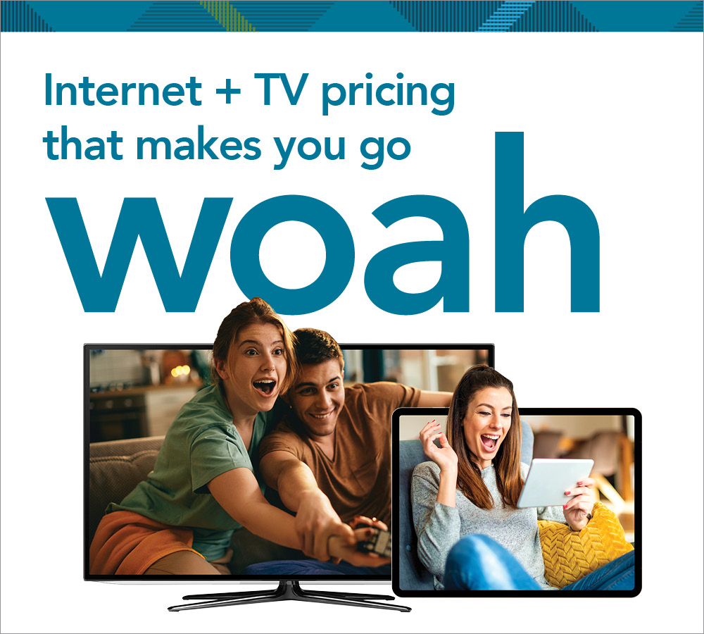 Internet + TV pricing that makes you go woah