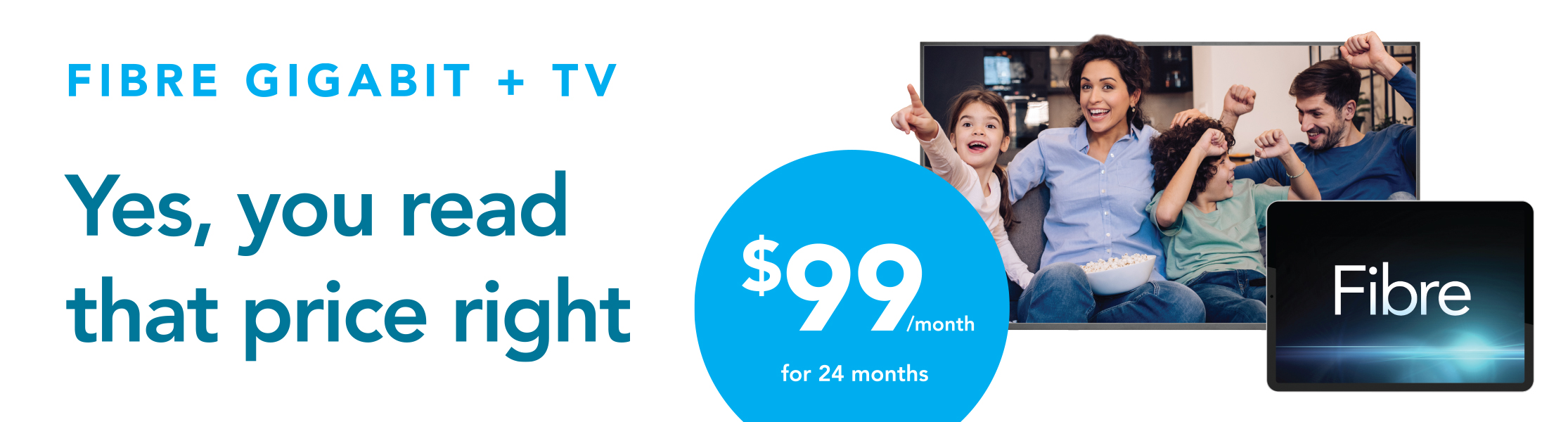 Fibre Gigabit plus TV for $99