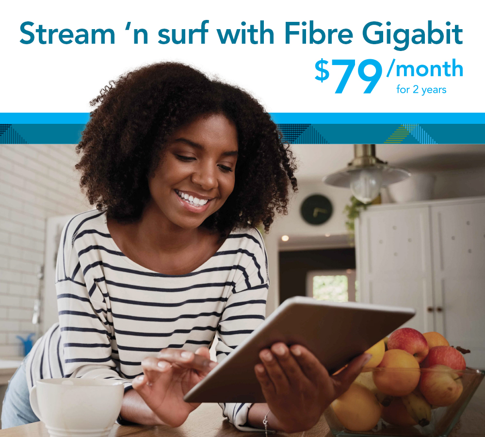 Surf and stream with Fibre Gigabit