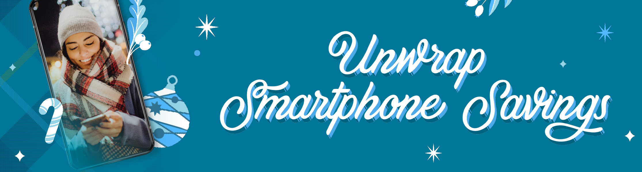 Unwrap Smartphone Savings