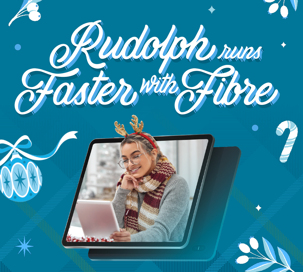 Rudolph runs faster with Fibre