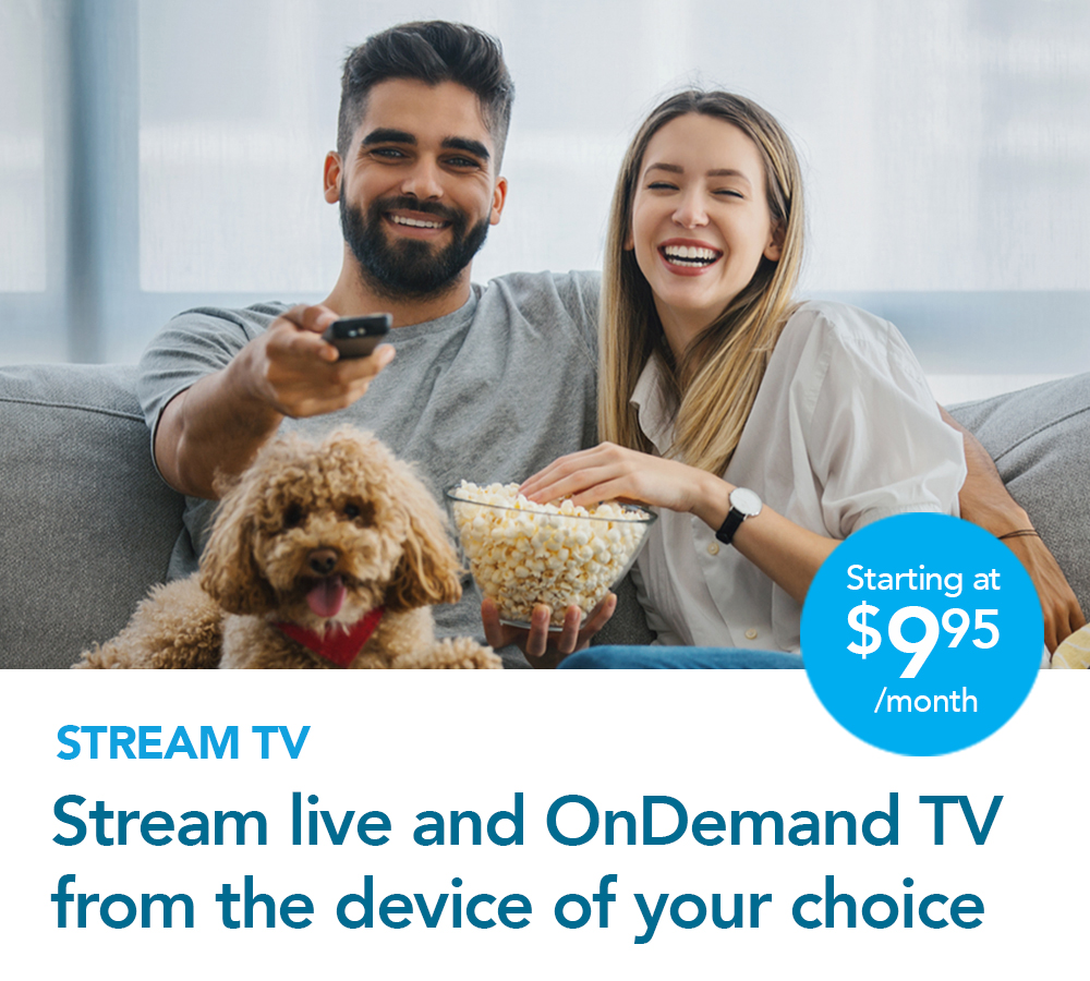 Stream Live and OnDemand TV from the device of your choice
