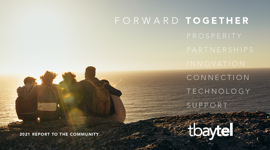 Tbaytels 2021 Community Report