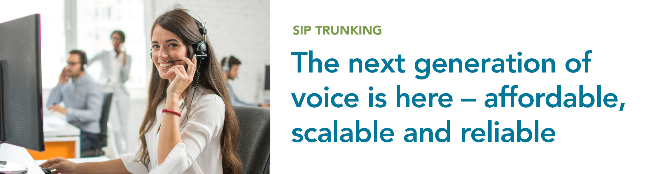 The next generation of voice is here - affordable scalable and reliable